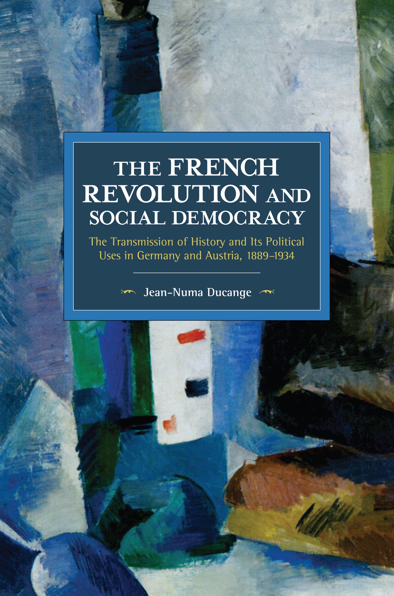 Cover image for The French Revolution and Social Democracy ISBN 9781642590531